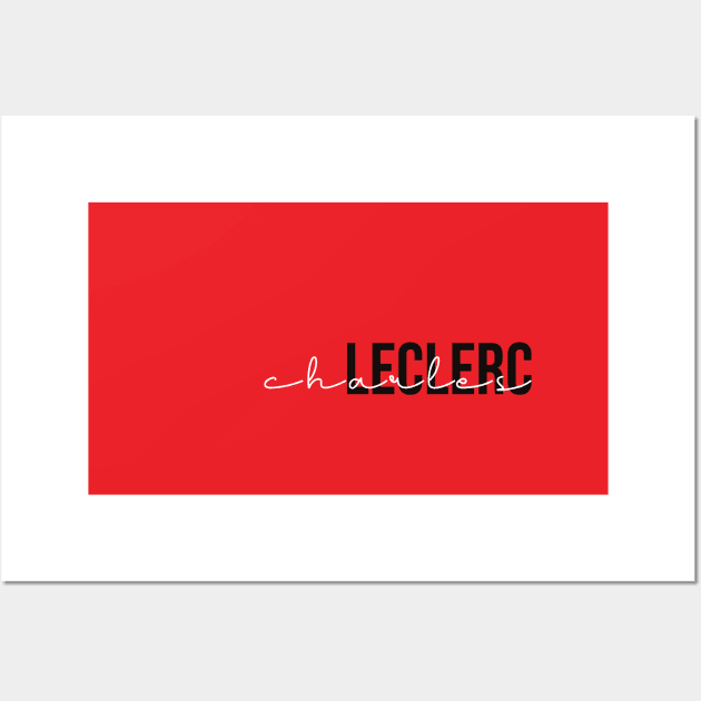 Charles Leclerc Driver Name - 2022 Season #5 Wall Art by GreazyL